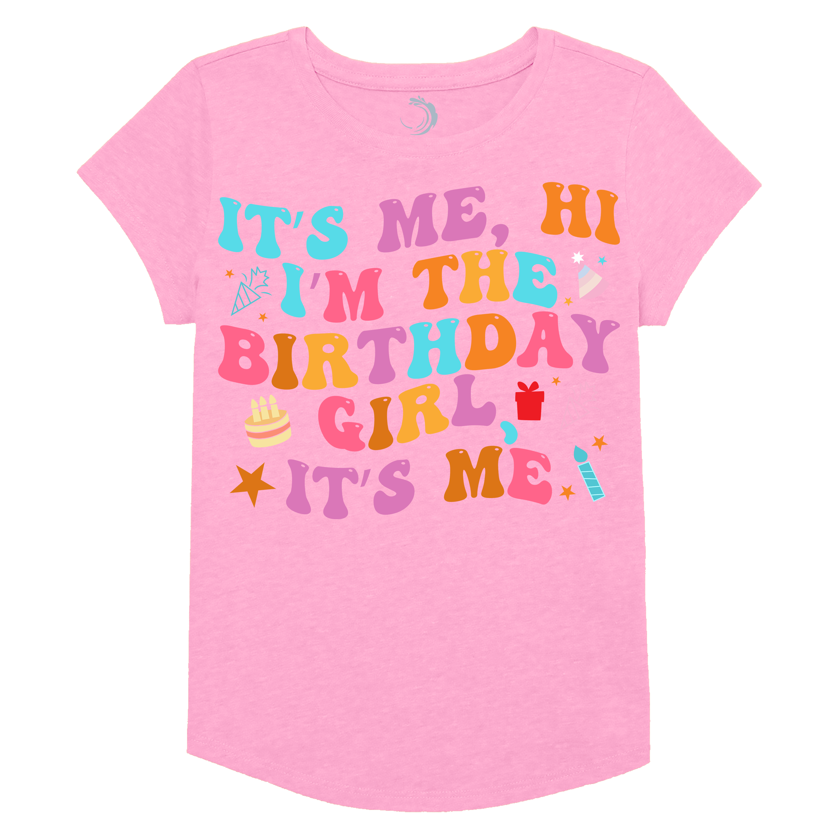 It's Me, Hi I'm the Birthday Girl It's Me Short Sleeve Graphic Tee